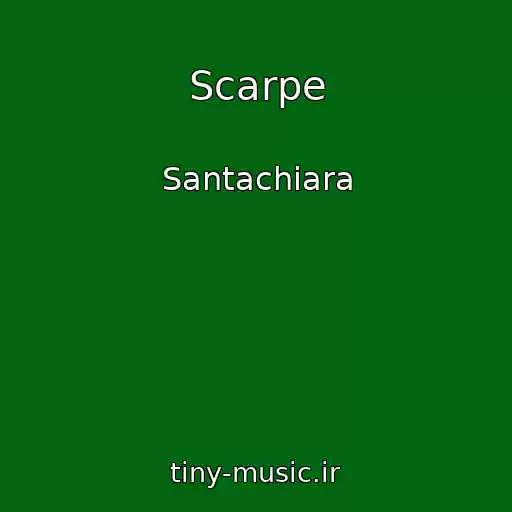 کاور آهنگ Scarpe از Santachiara