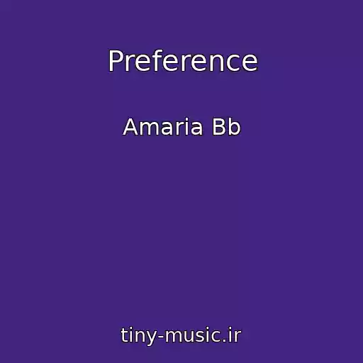 کاور آهنگ Preference از Amaria Bb