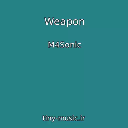 کاور آهنگ Weapon از M4Sonic