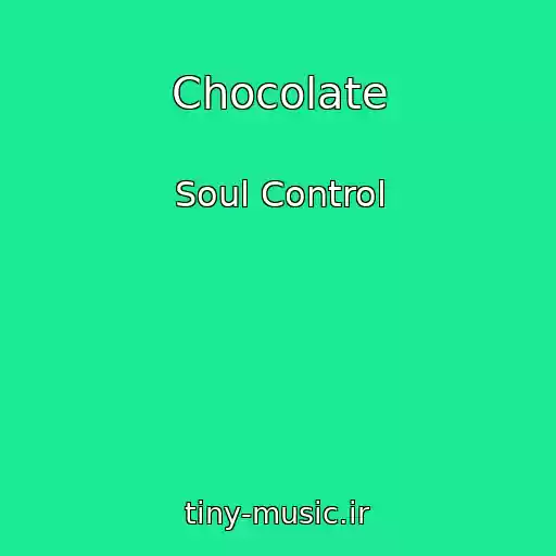 کاور آهنگ Chocolate از Soul Control