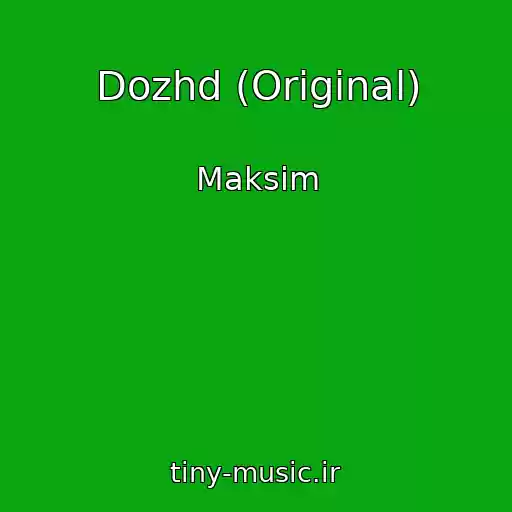 کاور آهنگ Dozhd (Original) از Maksim