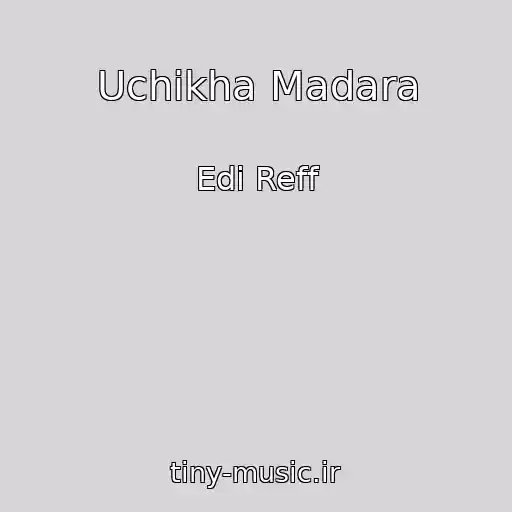 کاور آهنگ Uchikha Madara از Edi Reff