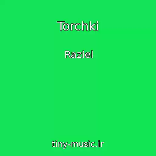 کاور آهنگ Torchki از Raziel