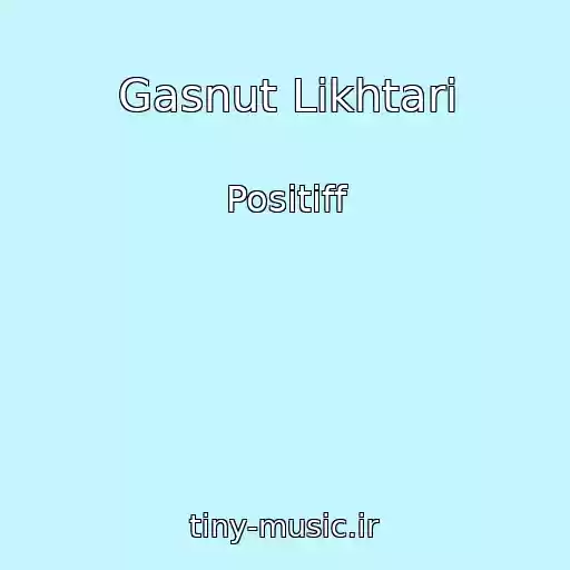 کاور آهنگ Gasnut Lіkhtarі از Positiff