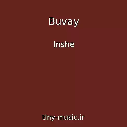 کاور آهنگ Buvay از Inshe