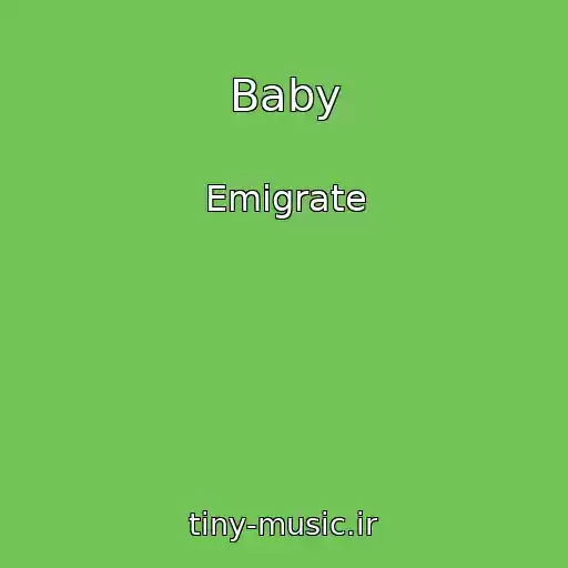 کاور آهنگ Baby از Emigrate