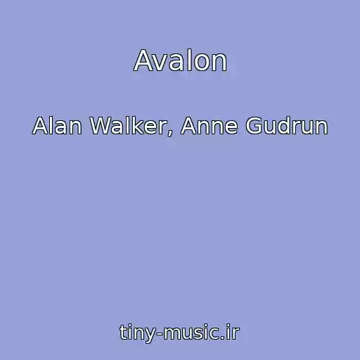کاور آهنگ Avalon از Alan Walker, Anne Gudrun