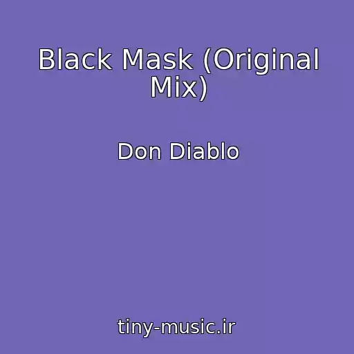 کاور آهنگ Black Mask (Original Mix) از Don Diablo