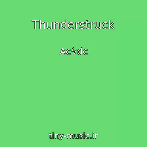 کاور آهنگ Thunderstruck از Acϟdc