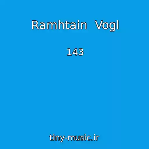 کاور آهنگ Ramhtain  Vogl از 143