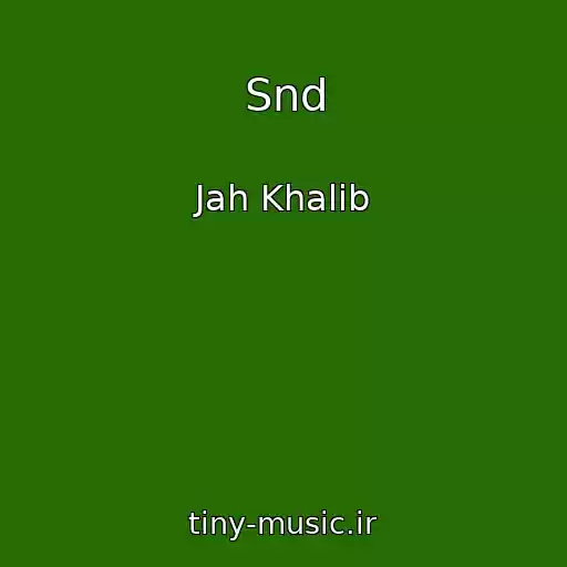 کاور آهنگ Snd از Jah Khalib