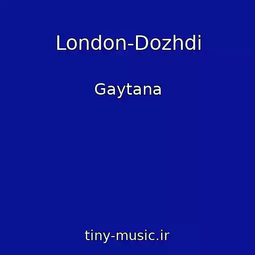 کاور آهنگ London-Dozhdi از Gaytana