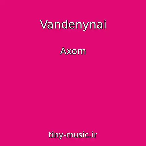 کاور آهنگ Vandenynai از Axom