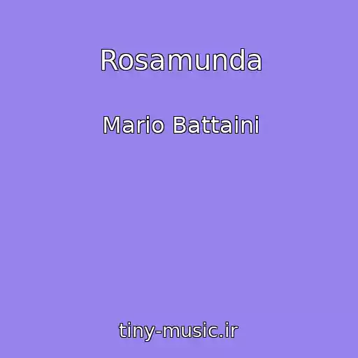 کاور آهنگ Rosamunda از Mario Battaini
