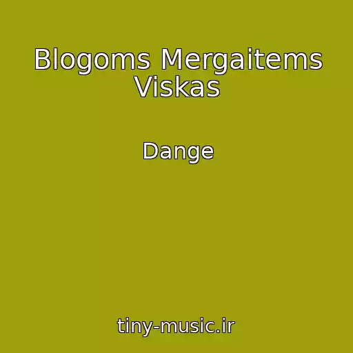 کاور آهنگ Blogoms Mergaitems Viskas از Dange