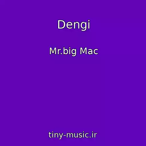 کاور آهنگ Dengi از Mr.big Mac