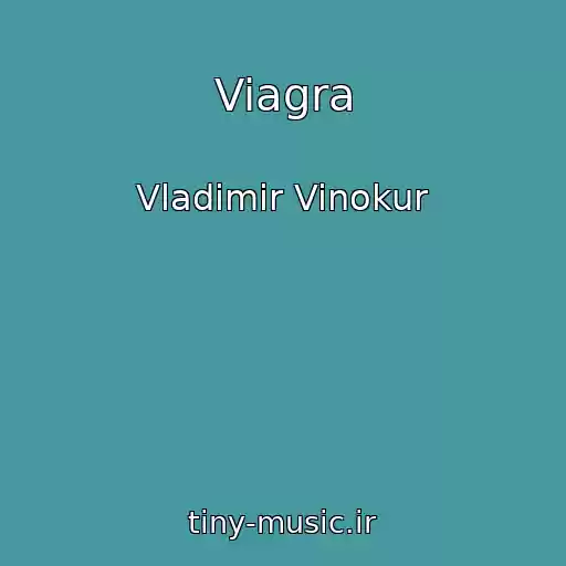کاور آهنگ Viagra از Vladimir Vinokur