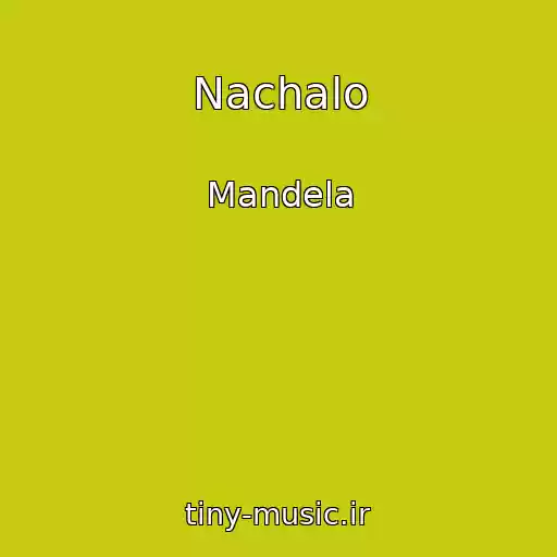 کاور آهنگ Nachalo از Mandela