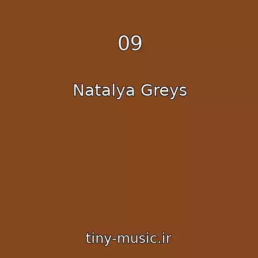 کاور آهنگ 09 از Natalya Greys