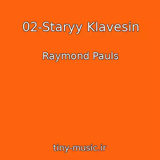 کاور آهنگ 02-Staryy Klavesin از Raymond Pauls