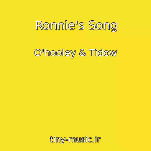 کاور آهنگ Ronnie's Song از O'hooley & Tidow