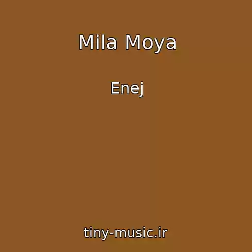 کاور آهنگ Mila Moya از Enej