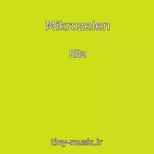 کاور آهنگ Mikrozelen از Ella