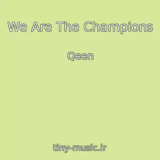 کاور آهنگ We Are The Champions از Qeen