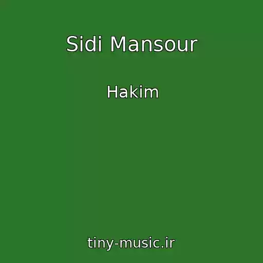 کاور آهنگ Sidi Mansour از Hakim