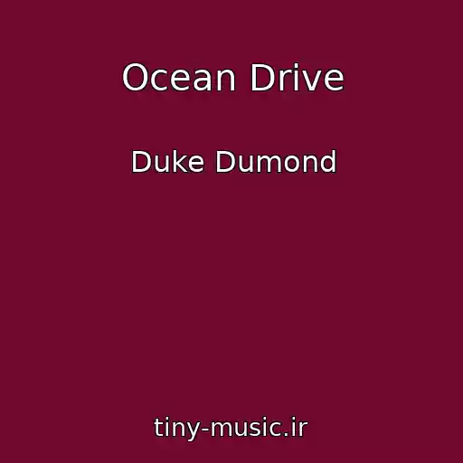 کاور آهنگ Ocean Drive از Duke Dumond