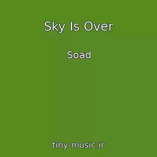 کاور آهنگ Sky Is Over از Soad