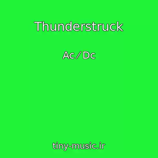 کاور آهنگ Thunderstruck از Ac ⁄ Dc