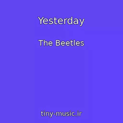 کاور آهنگ Yesterday از The Beetles