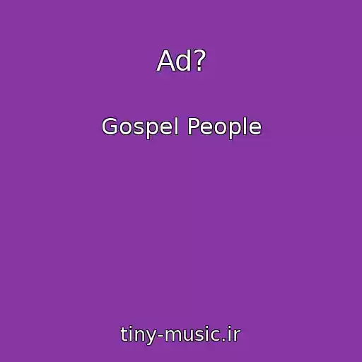 کاور آهنگ Ad? از Gospel People