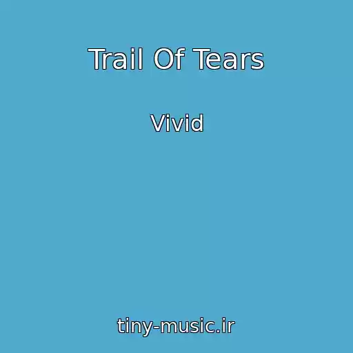 کاور آهنگ Trail Of Tears از Vivid