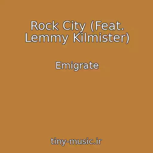 کاور آهنگ Rock City (Feat. Lemmy Kilmister) از Emigrate