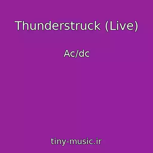 کاور آهنگ Thunderstruck (Live) از Ac/dc