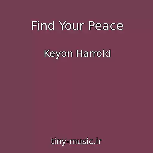 کاور آهنگ Find Your Peace از Keyon Harrold
