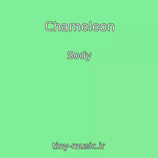 کاور آهنگ Chameleon از Sody