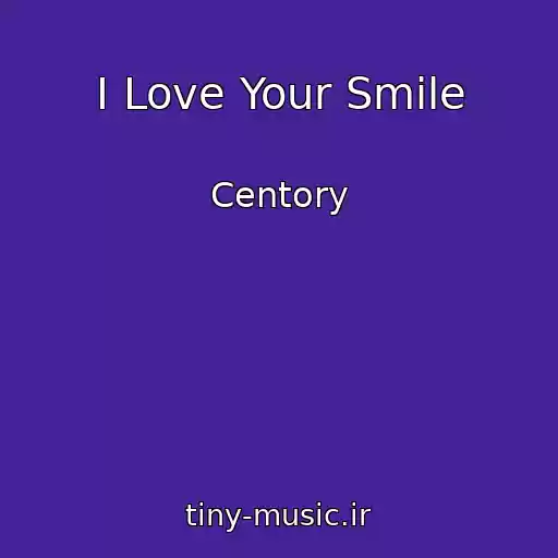 کاور آهنگ I Love Your Smile از Centory