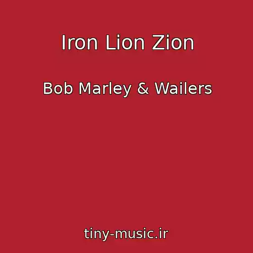 کاور آهنگ Iron Lion Zion از Bob Marley & Wailers