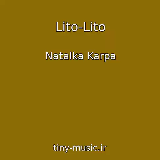 کاور آهنگ Lіto-Lіto از Natalka Karpa
