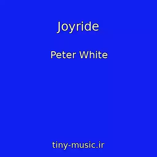 کاور آهنگ Joyride از Peter White
