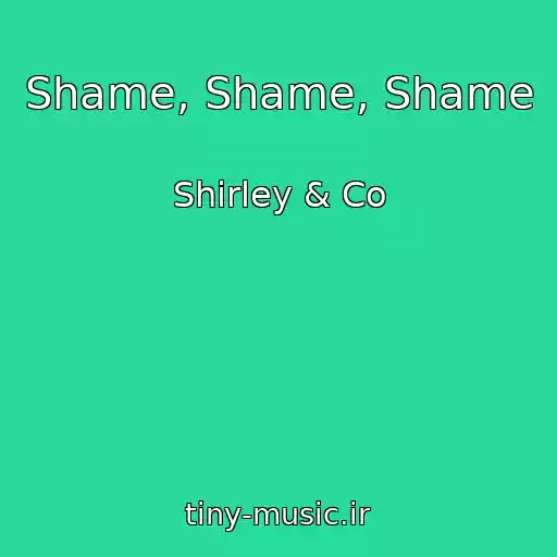کاور آهنگ Shame, Shame, Shame از Shirley & Co