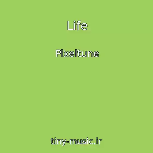 کاور آهنگ Life از Pixeltune