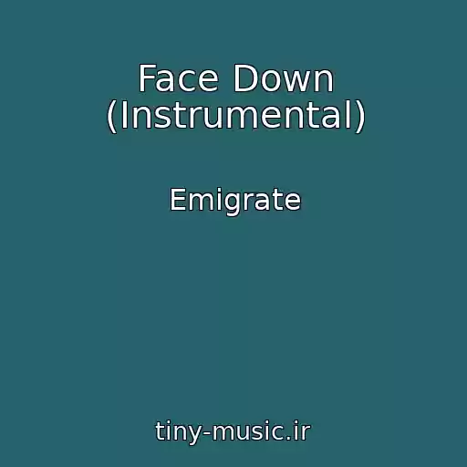 کاور آهنگ Face Down (Instrumental) از Emigrate