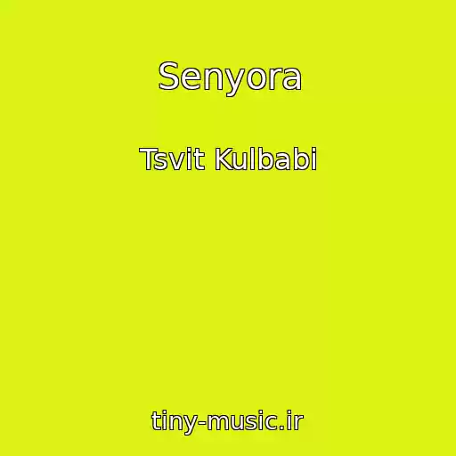 کاور آهنگ Senyora از Tsvіt Kulbabi