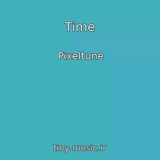 کاور آهنگ Time از Pixeltune