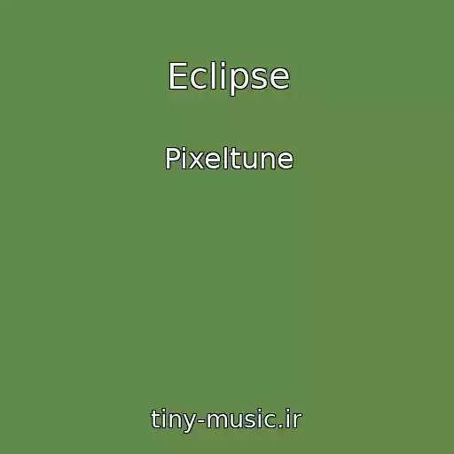 کاور آهنگ Eclipse از Pixeltune
