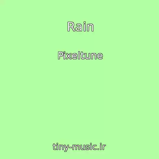 کاور آهنگ Rain از Pixeltune